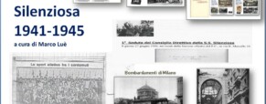 La Silenziosa chronicles from 1941 to 1945